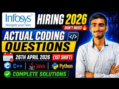 Crack Infosys 2026 | Actual Coding Questions + Solutions | 26 April Shift 1 