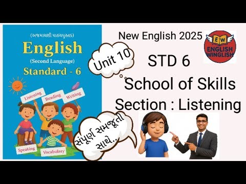 Std 6 English | Unit 10 School of Skills | Powerful Listening Activity Explained!