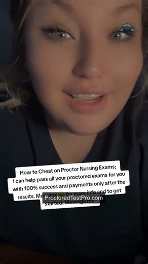How to Ch**t on Proctor Nursing Exams — Without Actually Ch**ting Yourself