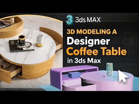 3ds Max Furniture Modeling Tutorial | Designer Coffee Table 3D Model