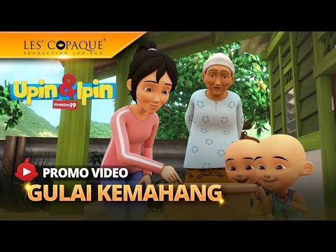 Upin & Ipin Musim 19 – Gulai Kemahang (Promo)