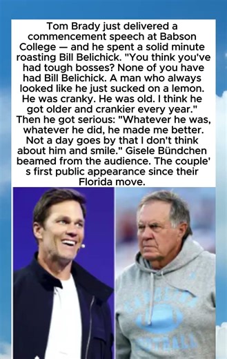 Tom Brady Pokes Fun at ‘Cranky Old’ Bill Belichick in Memorable Commencement Speech — “He Made Me..