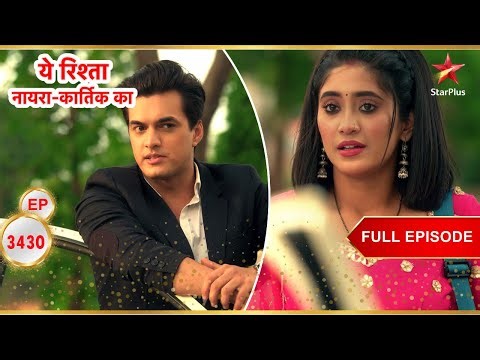 Kartik Convinces Sirat! | Full Ep. 3430 | Yeh Rishta Kya Kehlata Hai