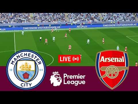 [LIVE] Manchester City vs Arsenal Premier League 25/26 Full Match - Video Game Simulation