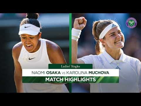 FIRING into the semi-finals 🔥 | Naomi Osaka vs Karolina Muchova | Highlights | Wimbledon 2026