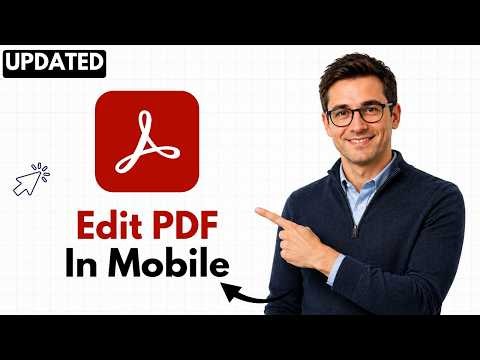 ow to Edit a PDF in the Adobe Acrobat Mobile App in 2026 (Quick Guide)