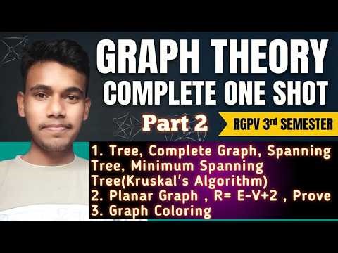 Graph Theory Part 2 One Shot | Unit 4 Discrete Mathematics | RGPV 3rd Semester | MST & Kruskal