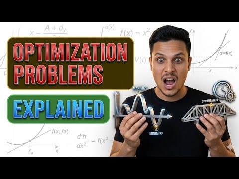 Optimization Problems EXPLAINED Like Never Before 😱
