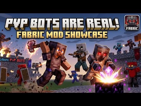 The Smartest PvP Bots Ever Made? (Fabric Mod Showcase)