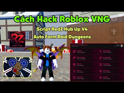 Cách hack Roblox Blox Fruits Delta X VNG script RedZ Hub up v4 full gear farm raid dungeons