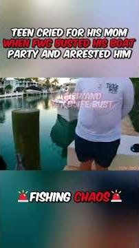 Teen Cried For His Mom When FWC Busted His Boat Party And Arrested Him.