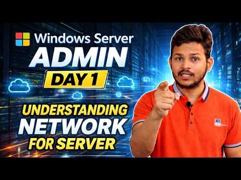MCSA Live Day 1 🔴 | Understanding Networking Basics | Server Training 2026