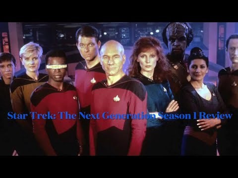 Star Trek: The Next Generation Season 1 Review