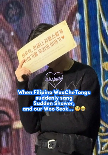 Byeon Woo Seok Manila: Woochetong Sings 'Sudden Shower' — Emotional Moment