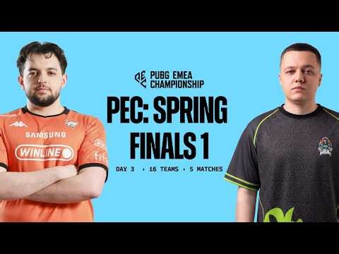PUBG EMEA Championship: Spring - Finals 1 - Day 3