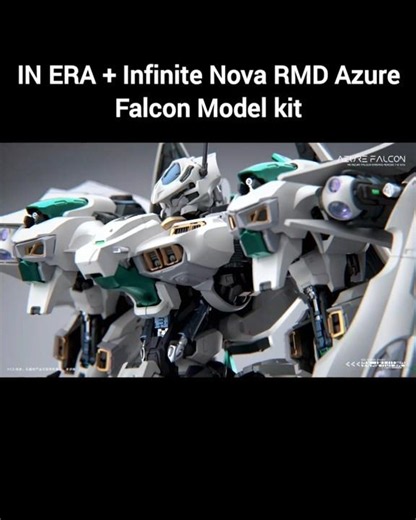 IN ERA + Infinite Nova RMD Azure Falcon Model kit PV