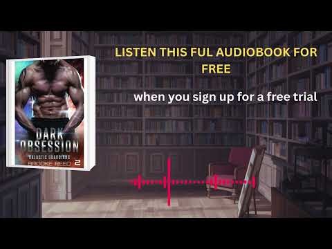 Dark Obsession by Brooke Reed | Alien Abduction Romance Audiobook