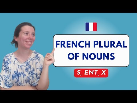 French Plural of Nouns - How To Make A Noun Plural in French | French Grammar Course | French Lesson