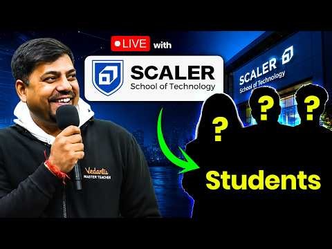 LIVE Unfiltered Talks with Scaler Students | Scaler School of Technology | JEE 2026 | Harsh Sir