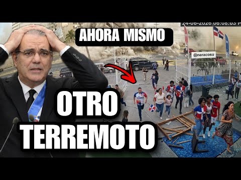 SEÑORES.. AHORA MISMO OTRO TERREMOTO EN REPÚBLICA DOMINICANA