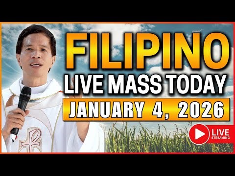 SUNDAY FILIPINO LIVE MASS TODAY ONLINE || JANUARY 4, 2026 || FR. JOSEPH FIDEL ROURA
