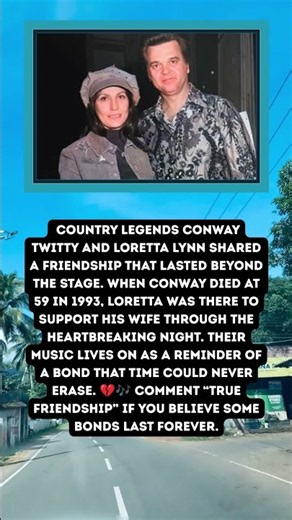 Conway Twitty & Loretta Lynn A Heartbreaking Farewell 💔🎶