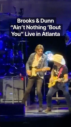 Brooks & Dunn – “Ain’t Nothing ’Bout You” Live
