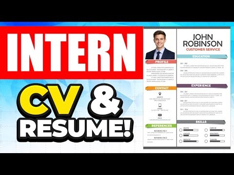 INTERNSHIP CV & RESUME! (How to Write One That Gets You Hired) INTERN CV Template + Examples!