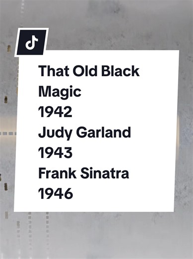 That Old Black Magic (1942) Some songs never lose their magic! Written by Harold Arlen and Johnny Mercer in 1942, “That Old Black Magic” became a timeless jazz and pop standard. Judy Garland recorded it in 1943, followed by Frank Sinatra in 1946. With its enchanting melody and lyrics about the irresistible spell of love, this classic has been performed by generations of legendary entertainers. #ThatOldBlackMagic #judygarland #franksinatra #1940sMusic #halloween