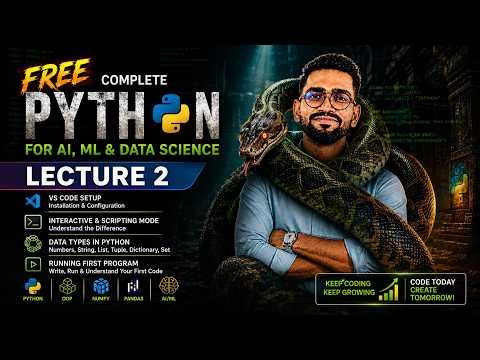 Python Full Course FREE 🔥 Lecture 2 | VS Code Setup + Data Types + First Python Program