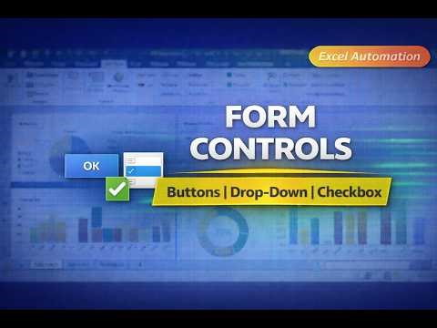 Form Controls in Excel | Buttons, Drop-Down & Checkboxes Explained