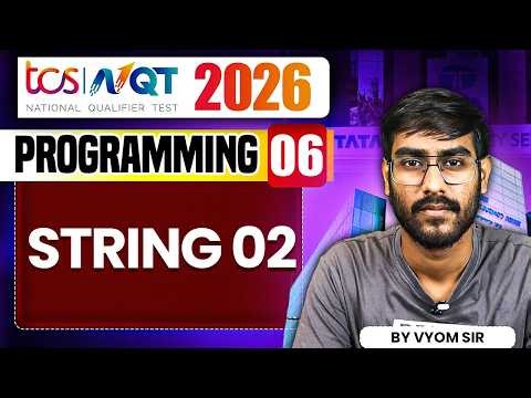 TCS NQT 2026 | Programming 06 | String 02 | TCS NQT Preparation