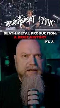 Death Metal Production: A Brief History (PT 3)