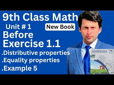 | 9th Math NewBook | Unit 1 | distributive and Equality properties | example 5 | Math By Junaid |