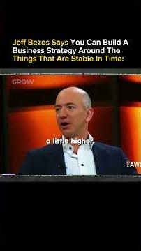 Jeff Bezos Says You Can Build ABusiness Strategy Around The Things That Are Stable In Time