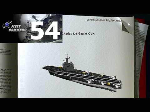 Let's Play Jane's Fleet Command Episode 54 French Ships (Reference 08)