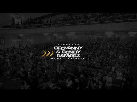 El Reino De Dios No Va A Retroceder | Pastores Geovanny Y Sondy Ramirez