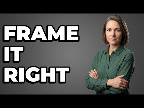 How To Accurately Frame Any Problem?