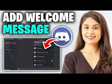 How To Add Welcome Message On Discord Server - Full Guide