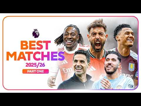 The BEST Premier League Matches Of The 2025/26 Season | Part 1