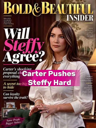 Carter pushes Steffy to make a shocking choice 😳🔥 #BoldAndBeautiful #B&B