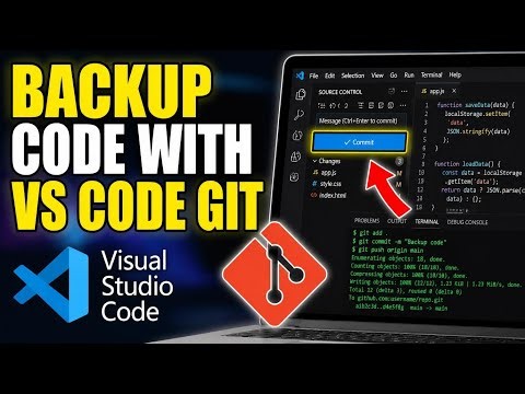 How to backup code with Visual Studio Code Git extensions - Full Guide