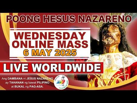 Quiapo Church Online Live Mass Today • 6 MAY 2026 • Wednesday (Healing Mass)