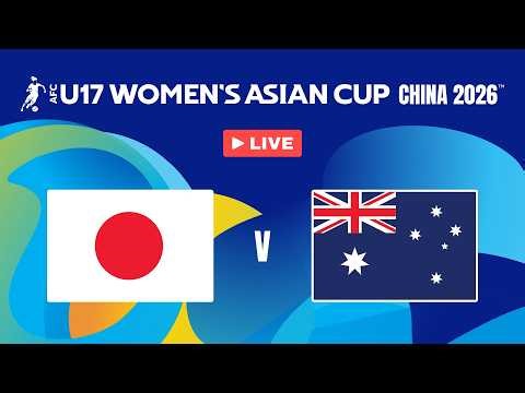 Japan vs Australia | Full Match | Semi-Finals – AFC U17 Women's Asian Cup™