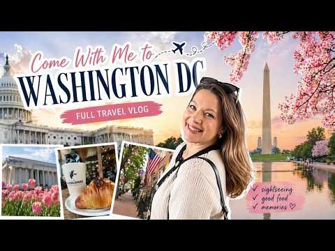 Come With Me to Washington DC ✈️ | Full Travel Vlog | What to Do in Washington DC