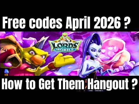 Lords Mobile FREE Codes & Packs LIVE 🔥 Hangout Event Guide (April 28) | How to Get Linked Gems