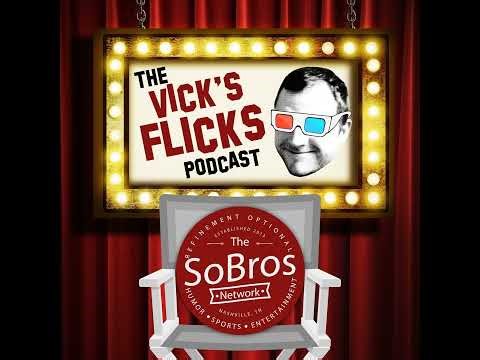 Vick's Flicks, Ep. 182: Steven Soderbergh and 'The Christophers'