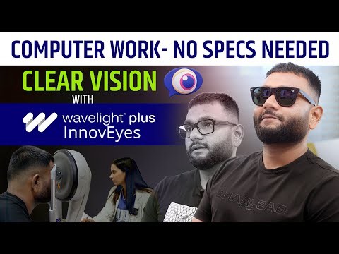 Got 6/4 Super Vision with AI-Ray Tracing Lasik | Wavelight Plus InnovEyes