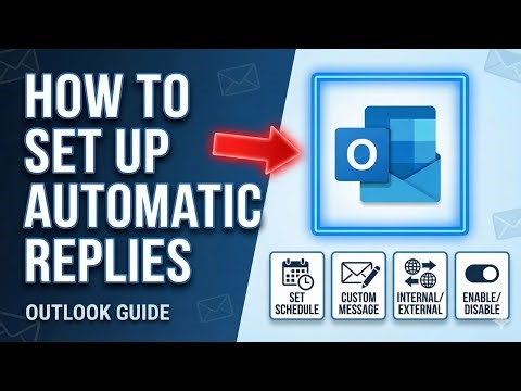 Outlook Automatic Replies Setup (2026) – Step-by-Step Guide