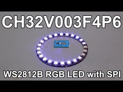 CH32V003F4P6 Tutorial - Part 16 - WS2812B "NeoPixel" with SPI